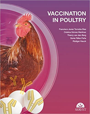 Vaccination in poultry 1st Edition