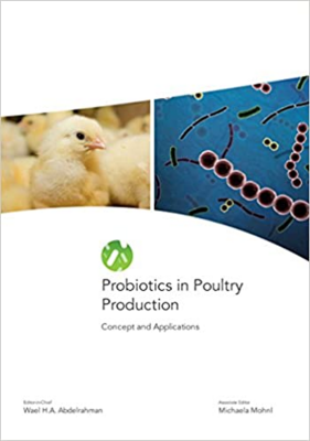 Probiotics in Poultry Production: Concepts and Applications 1st Edition