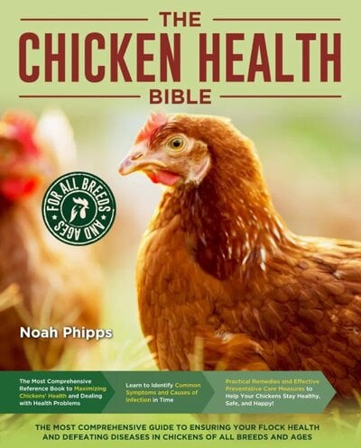 The Chicken Health Bible